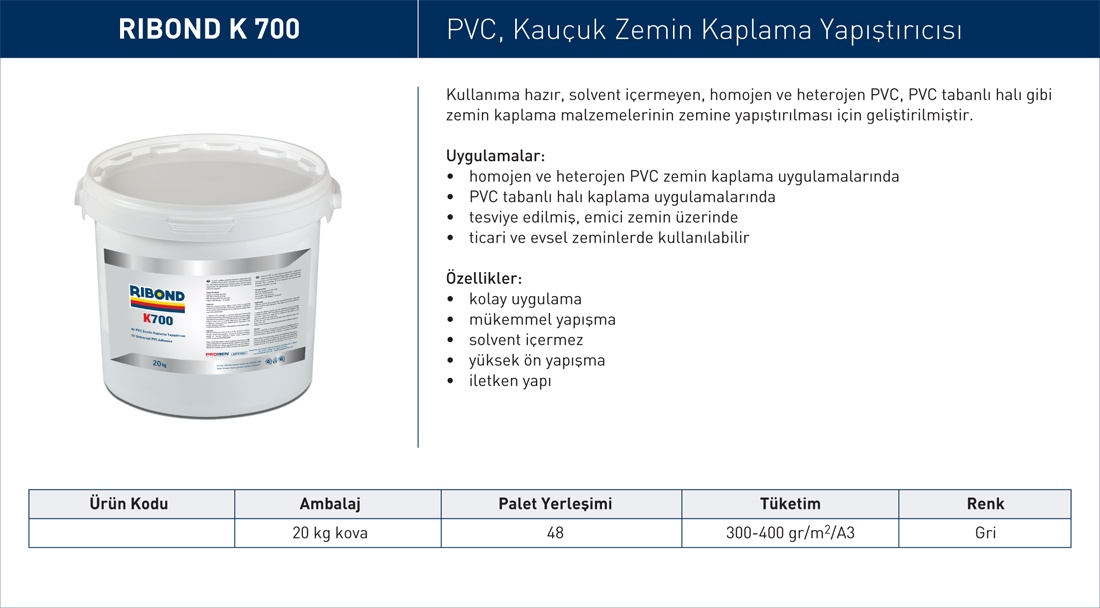 K700 Kauçuk Zemin Kaplama Yapıştırıcısı